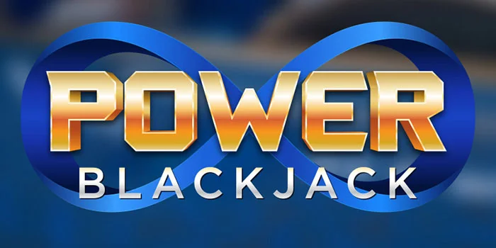 Power Blackjack - Strategi Cerdas Untuk Menguasai Meja dan Menang Besar