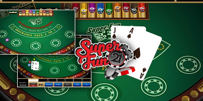 Strategi Jitu Mudah Jackpot Besar Bermain Casino Super Fun 21