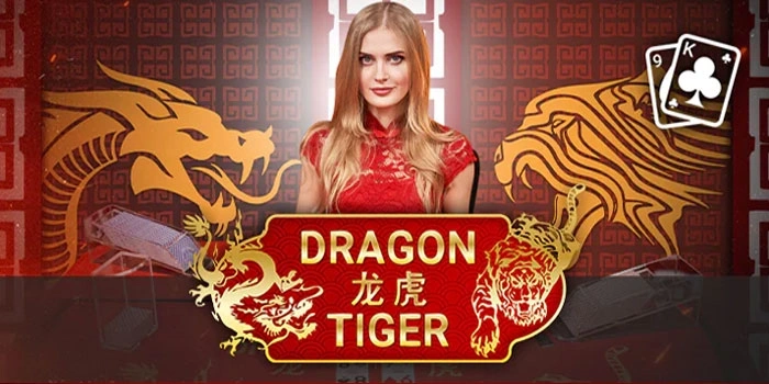 Dragon Tiger Casino Adu Keberuntungan Dalam Sekali Tarik Dragon Tiger Casino Adu Keberuntungan Dalam Sekali Tarik